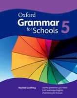 Oxford Grammar for Schools: 5: Student's Book and DVD-ROM 0194559114 Book Cover