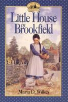 Little House in Brookfield (Little House) 0064406105 Book Cover