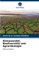 Klimawandel, Biodiversität und Agrarökologie: Referenzmaterial 6203179329 Book Cover