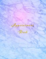Appointment Book: Classy blue and Pink client schedule organiser With weekly and hourly time slots broken into 15 minute chunks. 1071317172 Book Cover