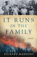 It Runs in the Family: A Memoir 0312620306 Book Cover