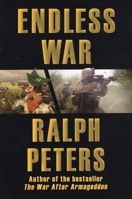 Endless War: Middle-Eastern Islam vs. Western Civilization 0811705501 Book Cover