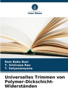 Universelles Trimmen von Polymer-Dickschicht-Widerständen (German Edition) 6207638115 Book Cover