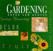 Gardening: Notes and Quotes (Record Book) 1850158053 Book Cover