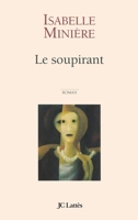 Le soupirant 2709621851 Book Cover