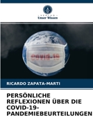 Pers�nliche Reflexionen �ber Die Covid-19-Pandemiebeurteilungen 6204031716 Book Cover