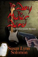 The Day the Music Died: An Emlyn Goode Mystery 162526626X Book Cover