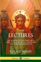 Gerald Massey's Lectures 1387996908 Book Cover