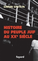 Histoire du peuple juif au 20e siècle 2012789935 Book Cover