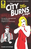 The City Burns at Night : Original Radio Script 0967282209 Book Cover