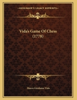 Vida's Game Of Chess 1120051592 Book Cover