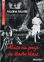 Alice au pays de Barbe bleue (French Edition) 2390300243 Book Cover