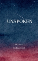 UNSPOKEN Poems on Love, Boundaries, and Becoming 9375104265 Book Cover