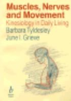Muscles, Nerves and Movement: Kinesiology in Daily Living 0632016434 Book Cover