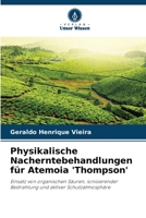 Physikalische Nacherntebehandlungen für Atemoia 'Thompson' (German Edition) 6208230535 Book Cover
