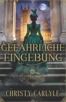 Gefährliche Eingebung (Electra Poole Mysterien) (German Edition) B0H9Z9ZJPG Book Cover