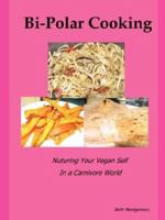 Bi-Polar Cooking 0615158412 Book Cover