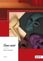 Coeur croisé 238153525X Book Cover