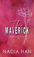 The Maverick: Special Edition 1952820634 Book Cover