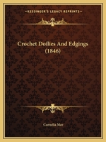 Crochet Doilies And Edgings 116461522X Book Cover