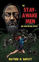 The Stay-Awake Men & Other Unstable Entities 1720393648 Book Cover