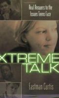 X-Treme Talk Devotional: Real Answers to the Issues Teens Face 1577945905 Book Cover