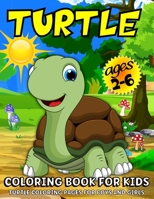 Turtle Coloring Book For Kids: Turtle Coloring Book For Kids Ages 2-6 6069607937 Book Cover