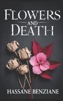 FLOWERS AND DEATH B0F9TGK68T Book Cover