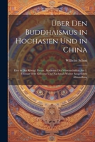 Über den Buddhaismus in Hochasien und in China: Eine in der Königl. Preuss. Akademie der Wissenschaften am 1. Februar 1844 gelesene und nachmals weiter ausgeführte Abhandlung 1021715921 Book Cover