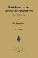 Betriebspraxis Der Baumwollstrangfarberei: Eine Einfuhrung 3662244489 Book Cover