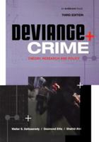 Deviance + Crime: Theory, Research, And Policy 1583605495 Book Cover