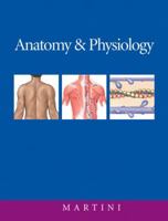Anatomy & Physiology [with IP-10 and Get Ready] 0805359478 Book Cover
