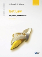 Complete Tort Law: Text, Cases, & Materials (Complete) 0199292248 Book Cover