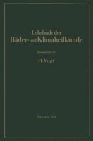 Lehrbuch Der Bader- Und Klimaheilkunde: Erster Teil 3642891489 Book Cover