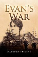 Evan's War 1441503439 Book Cover