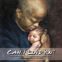 Can I Love You? 1465368337 Book Cover