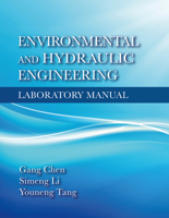 Environmental and Hydraulic Engineering Laboratory Manual 160427137X Book Cover
