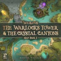 Wildlands: Map Pack 1: The Warlock’s Tower  The Crystal Canyons 1472836189 Book Cover