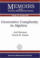 Generative Complexity In Algebra 0821837079 Book Cover