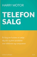 Telefonsalg. En bog om kunsten at s�lge dig selv og dine produkter over telefonen og computeren null Book Cover