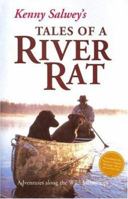 Kenny Salwey's Tales of a River Rat: Adventures Along The Wild Mississippi 0896586499 Book Cover