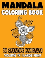 Mandala Coloring Book: 50 Beautiful Mandalas to Relax and Relieve Stress B08JF5DJRT Book Cover