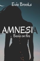 Amnesia: Beois on fire B09C33GP6L Book Cover