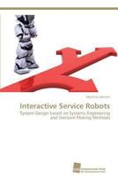 Interactive Service Robots 3838135032 Book Cover