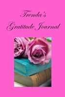 Trenda's Gratitude Journal: 1, 5 minute or longer Journal Notebook for Men with prompts to Express Your Gratitude and Thankfulness. Writing can help you relieve stress and make you smile 1707959110 Book Cover