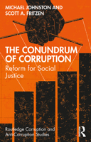 The Conundrum of Corruption: Reform for Social Justice 0367224542 Book Cover