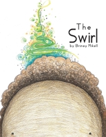 The Swirl 1098317211 Book Cover