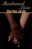 Shadowed Love 1554871417 Book Cover