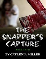 The Snapper's Capture 1093985259 Book Cover