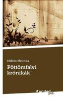 Pöttömfalvi krónikák 3710332354 Book Cover